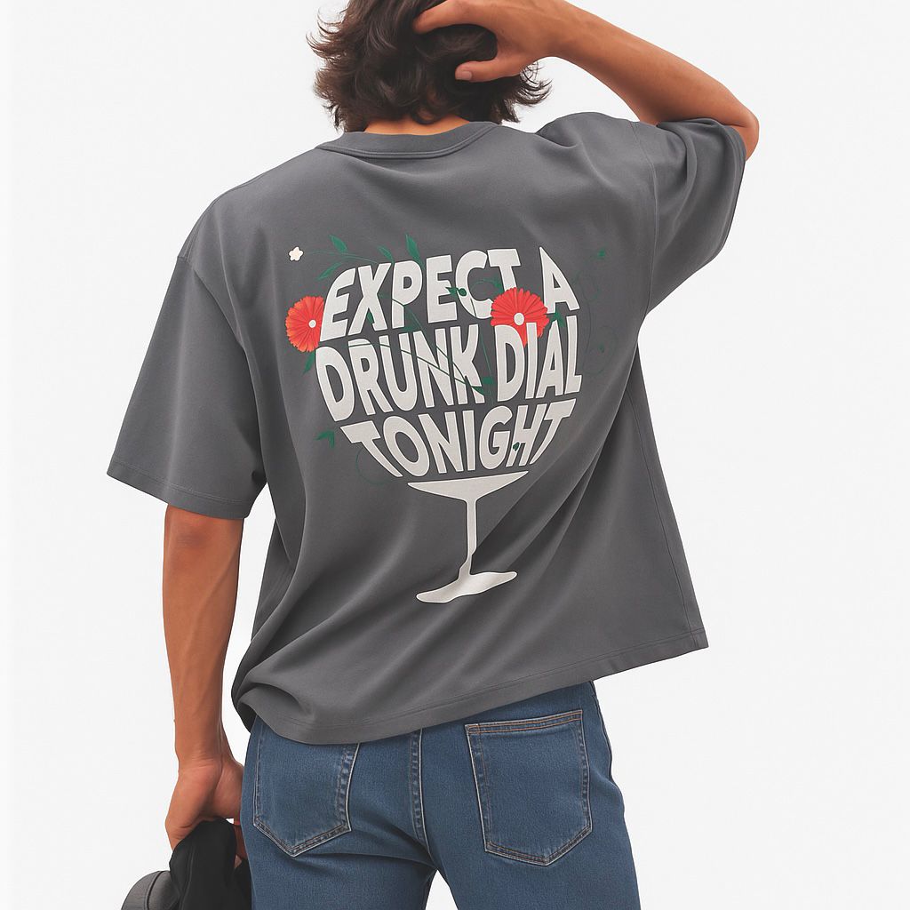 “Expect A Drunk Dial Tonight